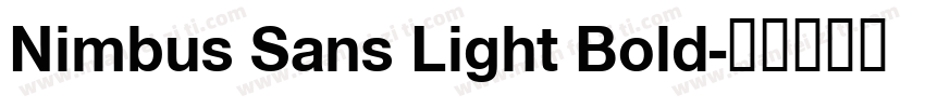 Nimbus Sans Light Bold字体转换